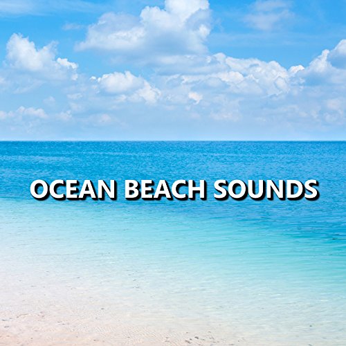Play Ocean Beach Sounds by Ocean Sounds Collection on Amazon Music