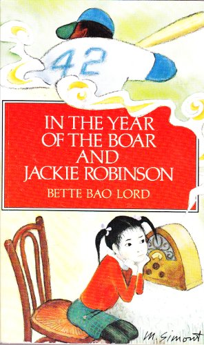 In the Year of the Boar and Jackie Robinson 0439079594 Book Cover