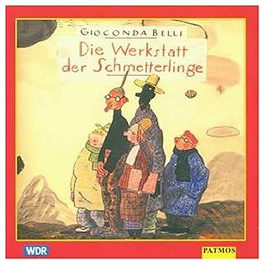 Die Werkstatt der Schmetterlinge: Kinder-CD. Ab 6