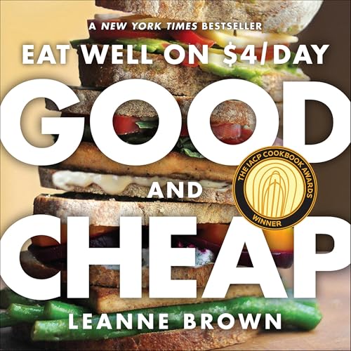 Good And Cheap: Eat Well On $4/day by Leanne Brown ebook deal
