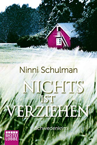 Nichts ist verziehen: Kriminalroman: 3