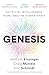 Produktbild Genesis: Artificial Intelligence, Hope, and the Human Spirit
