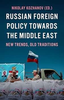 Amazon.com: Russian Foreign Policy Towards the Middle East