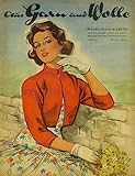  Aus Garn und Wolle - Handarbeitsmodelle gestrickt, gehäkelt, gestickt und genäht - Heft 27/1956