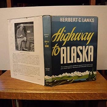 Hardcover Highway to Alaska Book