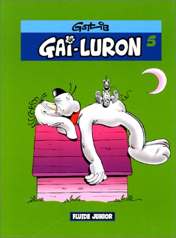 Gai-Luron, Tome 5 :