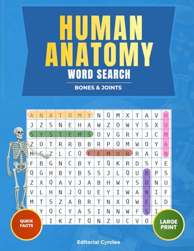 Human Anatomy Word Search: Bones & Joints: Large Print Educational Puzzles for Medical & Nursing Students, Teens and Adults – Ideal Gift for Seniors and Curious Learners