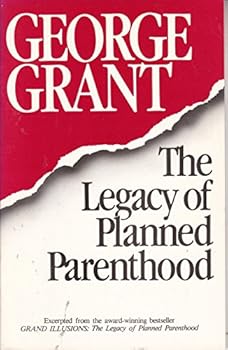 Paperback The Legacy of Planned Parenthood (C&s Series) Book