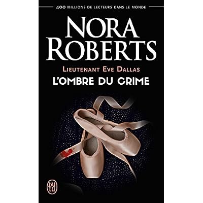 Lieutenant Eve Dallas (Tome 31.5) - L'ombre du crime