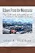 Echoes From the Mountains: The Life and Adventures of a Colorado Wildlife Officer