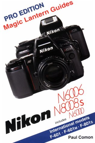 Preisvergleich Produktbild Nikon N6006 / N8008S / N6000 (Magic Lantern Guides)