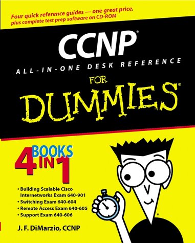 CCNP All-in-One Desk Reference For Dummies (For Dummies Series)