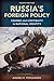 Russia's Foreign Policy: Change and Continuity in National Identity, Fourth Edition