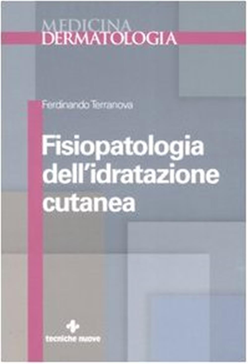 Fisiopatologia dell'idratazione cutanea