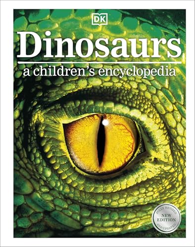 Dinosaurs A Children'S Encyclopedia (Dk Children'S Visual Encyclopedia)