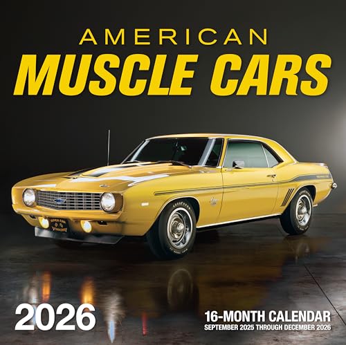 American Muscle Cars 2026: 16-Month Calendar--September 2025 through December 2026