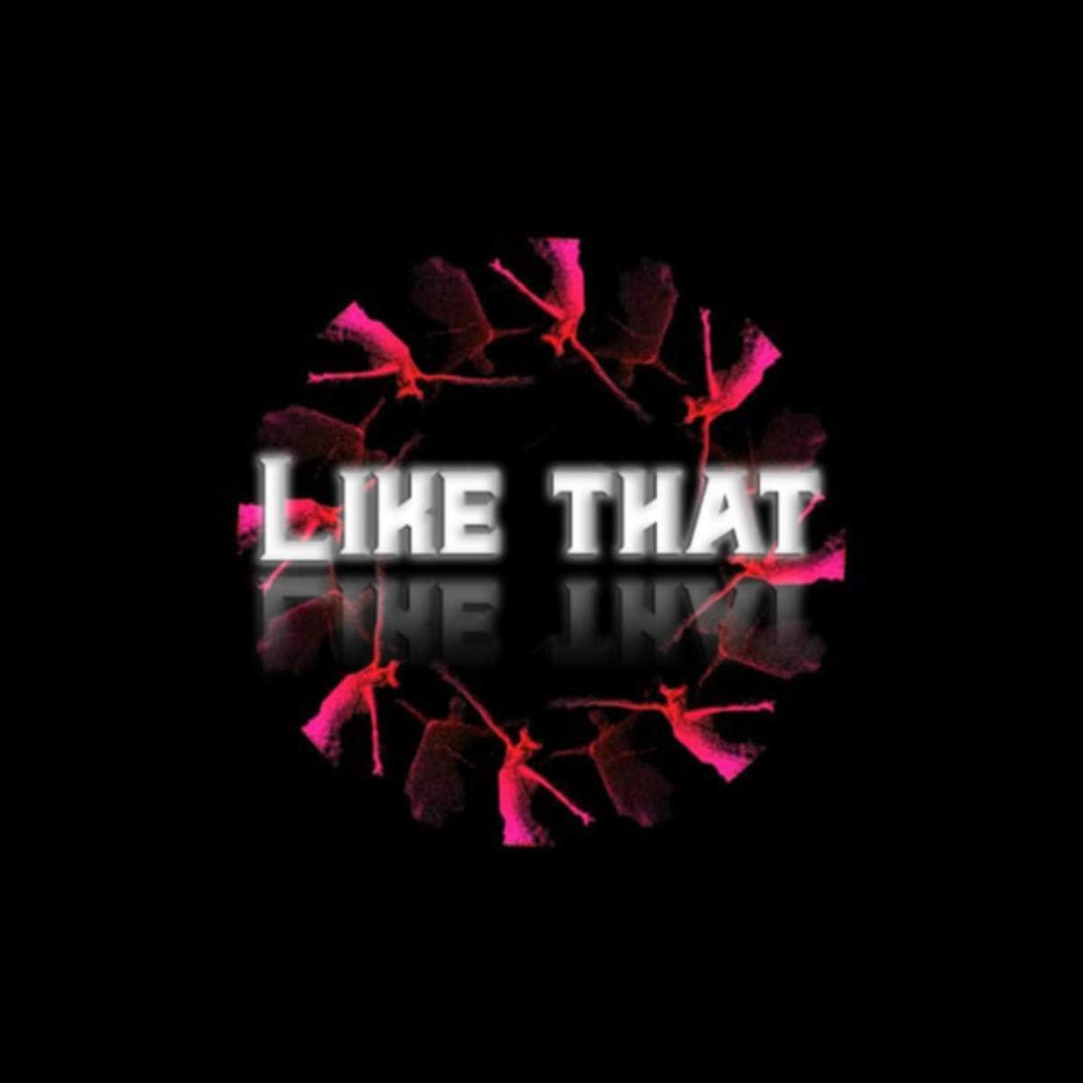 Like That [Explicit]