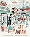 Lonely Planet Eat Japan (Lonely Planet Food)