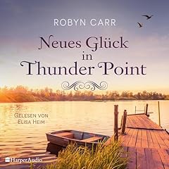 Neues Gl&uuml;ck in Thunder Point Titelbild