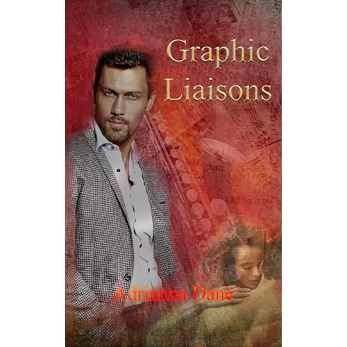 Graphic Liaisons Audiolibro Por Adrianna Dane arte de portada