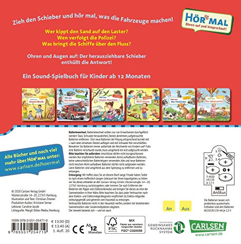 Mein erstes Hör mal (Soundbuch ab 1 Jahr): Die Fahrzeuge: Zum Hören, Schauen und Mitmachen ab 1 Jahr. Mit stabilen Geräusche-Schiebern für die Allerkleinsten