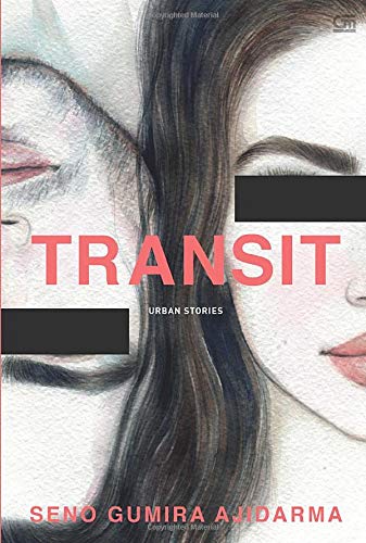 TRANSIT Urban Stories (Indonesian Edition)