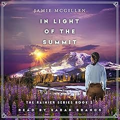 In Light of the Summit Audiobook By Jamie McGillen cover art