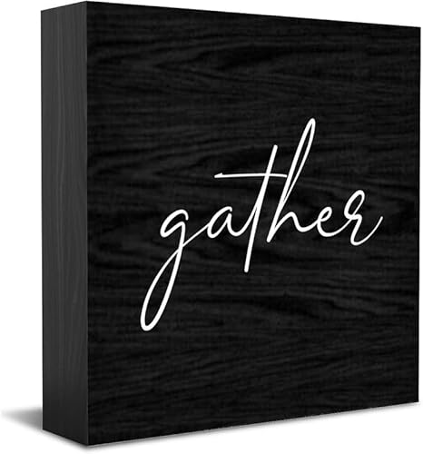 Gather Wooden Decorative Wooden Box Sign - 5X5 Inch Rustic Farmhouse Funny Square Decor Sign for Office/Home/Desk/Shelf