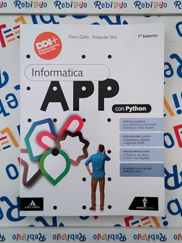 INFORMATICA APP PYTHON 1° BIENNIO - (9788829865178) + Materiali didattici – Rebillo