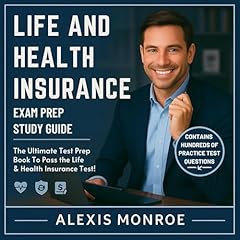 Life and Health Insurance Exam Prep Study Guide Audiolibro Por Alexis Monroe arte de portada