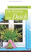 Die Pension am Deich: Frauenroman 383921274X Book Cover