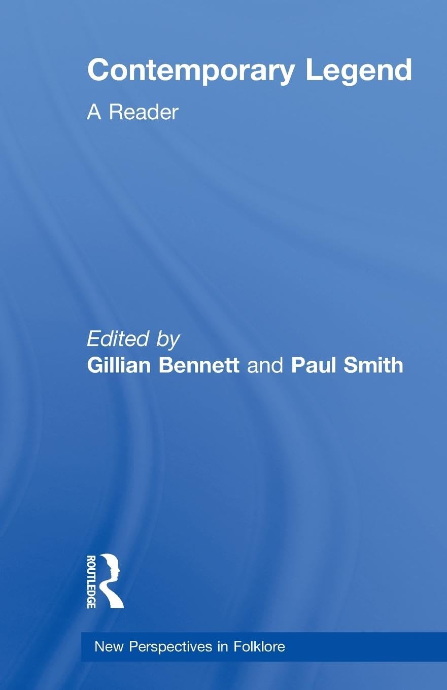 Contemporary Legend (New Perspectives in Folklore)