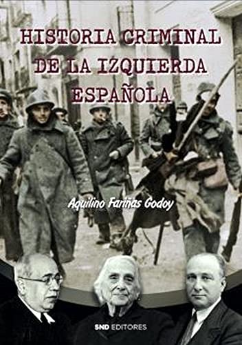 Portada de Historia criminal de la izquierda española