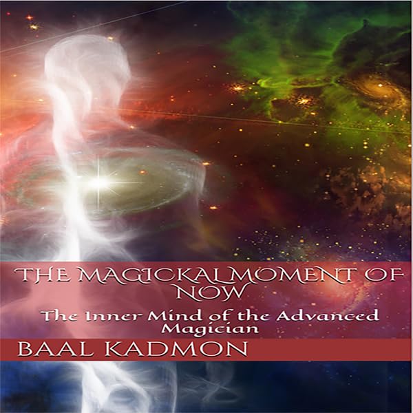 Cover art for The Magickal Moment of Now