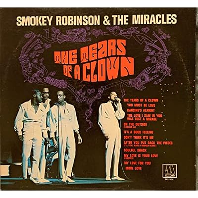 SMOKEY ROBINSON & THE MIRACLES / THE TEARS OF A CLOWN