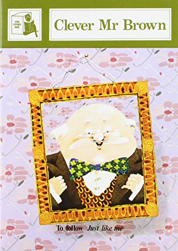 Clever Mr Brown: Stage Four Supplementary Readers (Story Chest)