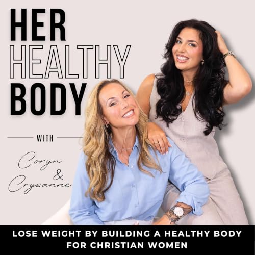 Her Healthy Body - Lose Weight, Workouts, High Protein, Meal Prep, Consistency, GLP-1