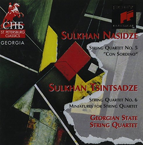 Sulkhan Tsintsadze: String Quartet No. 6 & Miniatures / Sulkhan Nasidze: String Quartet No. 5