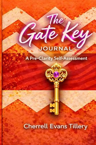 The Gate Key Journal: Pre-Clarity Self-Assessment