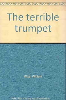 Hardcover THE TERRIBLE TRUMPET Book