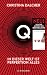 Cover zum Buch Q: In dieser Welt ist Perfektion alles