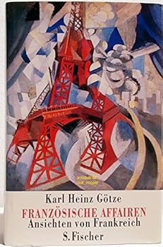 Hardcover Franzo¨sische Affairen: Ansichten von Frankreich (German Edition) [German] Book