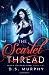 The Scarlet Thread (Fated Destruction)