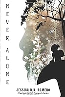 Hindsight 20/20: Never Alone 1948085321 Book Cover