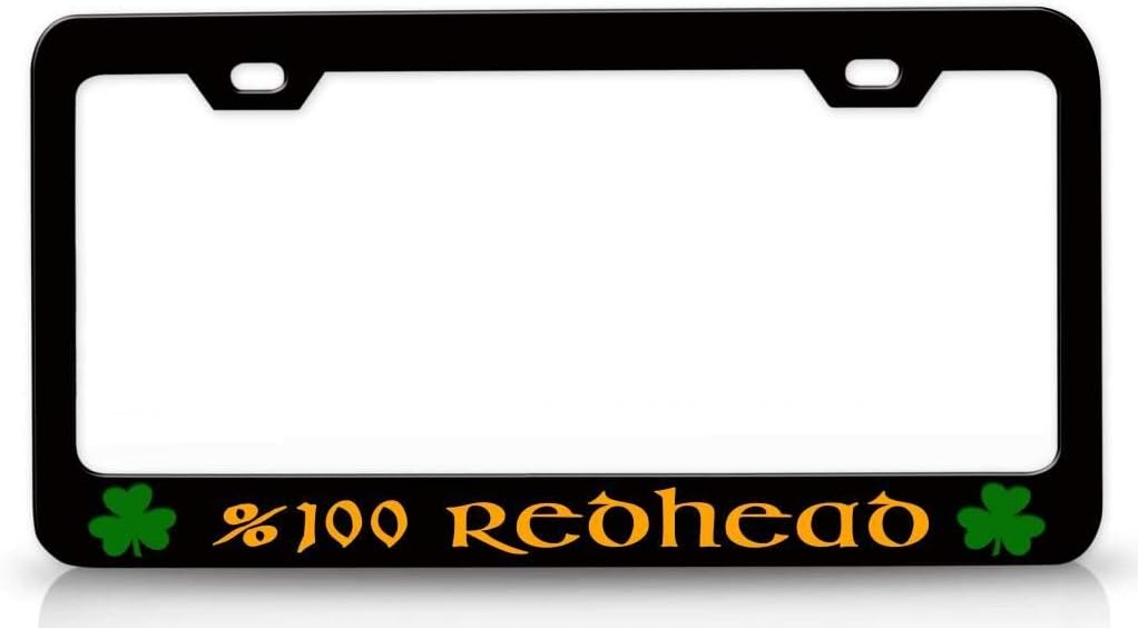 %100 Redhead Irish Clove Ireland Metal Car SUV Truck License Plate Frame Bl p46