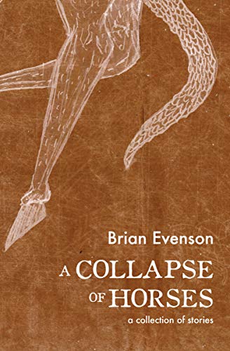 Cover of A Collapse of Horses: A Collection of Stories