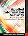 Applied Information Security: A Hands-On Guide to Information Security Software (2nd Edition)