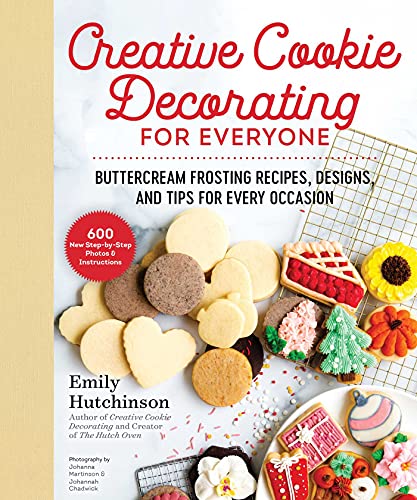 Creative Cookie Decorating for Everyone: Buttercream Frosting Recipes, Designs, and Tips for Every Occasion image 2