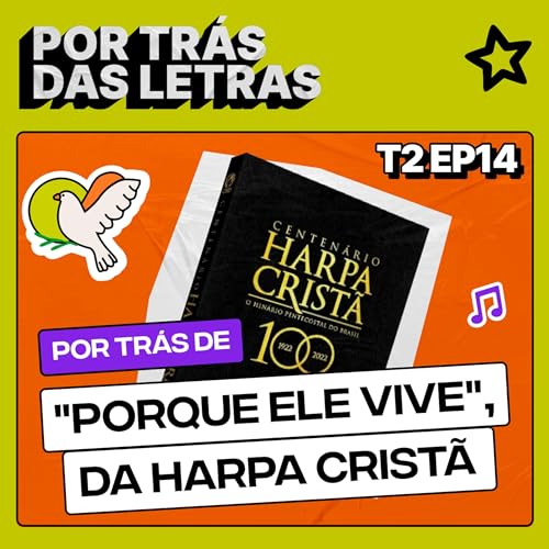 『Por tr&aacute;s de "Porque Ele Vive", da Harpa Crist&atilde;』のカバーアート