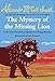 The Mystery of the Missing Lion: A Precious Ramotswe Mystery for Young Readers